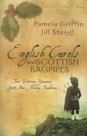English Carols and Scottish Bagpipes: A Right Proper Christmas/I Saw Three Ships (Heartsong Christmas 2-in-1) 1597893498 Book Cover