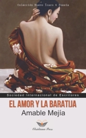 El amor y la baratija: Poemas (Colección Nuevo Icaro / Poesía) 1948114046 Book Cover