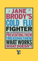 Jane Brody's Cold and Flu Fighter 0785812539 Book Cover