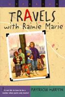 Travels With Rainie Marie 0786822120 Book Cover