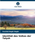 Identität des Volkes der Talysh (German Edition) 6208556023 Book Cover