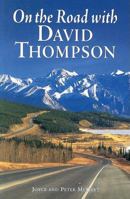 On The Road With David Thompson 1894004507 Book Cover