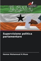 Supervisione politica parlamentare 6205607018 Book Cover
