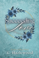 Succeeding Love B0DSPKSGLV Book Cover