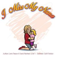 I Miss My Nana 0997440627 Book Cover