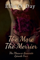 The More The Merrier (The Pleasure Associate) B0HHTB8126 Book Cover