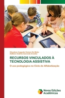 Recursos Vinculados À Tecnologia Assistiva (Portuguese Edition) 6209538150 Book Cover
