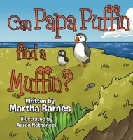 Can Papa Puffin Find a Muffin? B0GPP67GX5 Book Cover