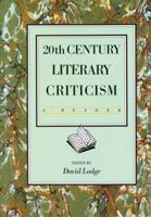 Twentieth Century Literary Criticism: A Reader B005RRUHQS Book Cover