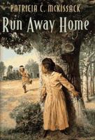 Run Away Home (Apple Paperbacks) 0590467522 Book Cover