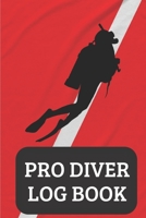 Pro Diver Diev Diving Log Book - Dive Scuba Diving , 100 Dives 1658668960 Book Cover