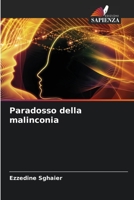 Paradosso della malinconia 620417441X Book Cover