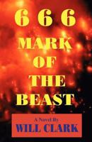 666: Mark Of The Beast 1475120567 Book Cover