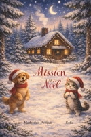 Mission Noël (French Edition) B0H5KNKM14 Book Cover