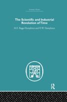 The Scientific and Industrial Revolution of Time 0415759315 Book Cover