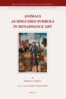 Animals as Disguised Symbols in Renaissance Art 9004171010 Book Cover