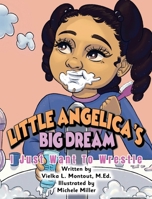 Little Angelica's Big Dream B0CTX33HKL Book Cover