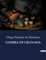 Guerra de Granada B0C6HGL1PC Book Cover