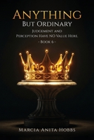 Anything but Ordinary: Judgement and Perception have NO value here 1972576356 Book Cover