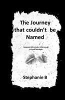 The Journey that couldn't be named B08H6RVX3W Book Cover