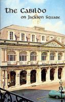 The Cabildo on Jackson Square 0911116419 Book Cover