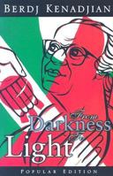 From Darkness to Light: Popular Edition 1933538244 Book Cover