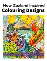 New Zealand Inspired Colouring Designs B09BT8969G Book Cover