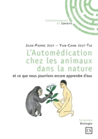 L'Automédication chez les animaux dans la nature (French Edition) 2753902615 Book Cover