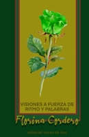 Visiones a fuerza de ritmo y palabras B08PXD4FV5 Book Cover