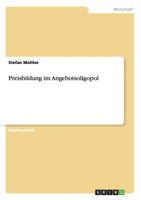 Preisbildung Im Angebotsoligopol 3656712999 Book Cover
