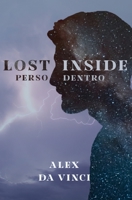 Lost inside: Perso Dentro 1076561195 Book Cover