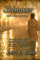 Shimmer & Other Stories 1633040240 Book Cover