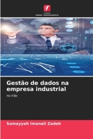 Gestão de dados na empresa industrial (Portuguese Edition) 620653054X Book Cover