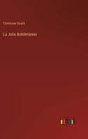 La Jolie Bohémienne 3368200542 Book Cover