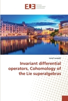 Invariant differential operators, Cohomology of the Lie superalgebras 6138488113 Book Cover