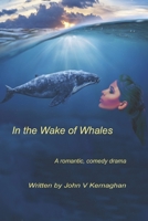 In The Wake of Whales B08Z3M2Z8K Book Cover