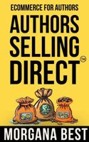 Authors Selling Direct: Ecommerce for Authors 1923098217 Book Cover