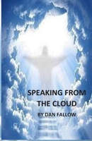 Speaking From The Cloud B08BDSDVWH Book Cover
