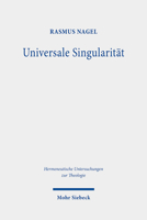 Universale Singularit?t : Ein Vorschlag Zur Denkform Christlicher Theologie Im Gespr?ch Mit Ernesto Laclau, Alain Badiou und Slavoj Žižek 3161597842 Book Cover