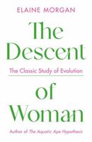 The Descent of Woman 0812814584 Book Cover