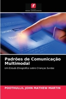 Padrões de Comunicação Multimodal: Um Estudo Etnográfico sobre Crianças Surdas 6203481459 Book Cover