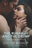 The Runaway and the Grump: A Small Town Age Gap Romance B0BHL2XHKJ Book Cover