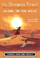Alone in the Wild 1328627179 Book Cover