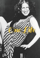 One Life 1547169966 Book Cover