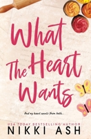 What the Heart Wants B0C6P2PBCR Book Cover