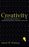 Creativity: Understanding Innovation in Problem Solving, Science, Invention, and the Arts 0471739995 Book Cover