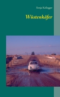Wüstenkäfer (German Edition) 3750494363 Book Cover