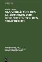 Das Verhältnis Des Allgemeinen Zum Besonderen Teil Des Strafrechts 3112307569 Book Cover