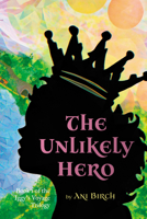 The Unlikely Hero B0FSB7MMMV Book Cover