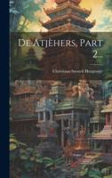 De Atjèhers, Part 2... (Dutch Edition) 1020228598 Book Cover